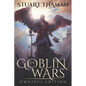 The Goblin Wars: Omnibus Edition - Paperback