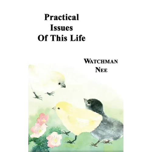 Practical Issues of This Life - Paperback