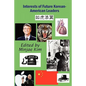 Interests of Future Korean-American Leaders - Paperback