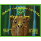 Gilbert the Cranky Capybara Makes a Friend - Hardcover