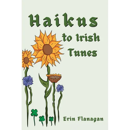 Haikus to Irish Tunes - Paperback