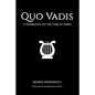 Quo Vadis: A Narrative of the Time of Nero - Paperback