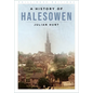 A History of Halesowen - Paperback
