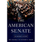 The American Senate: An Insider's History - Paperback