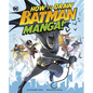 How to Draw Batman Manga! - Hardcover