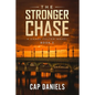 The Stronger Chase: A Chase Fulton Novel - Paperback