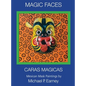 Magic Faces - Caras Magicas: Mexican Mask Paintings - Hardcover