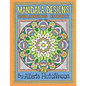 Mandala Designs Coloring Book No. 3: 32 New Mandala Designs - Paperback