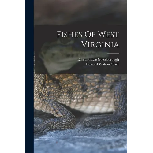 Fishes Of West Virginia - Paperback