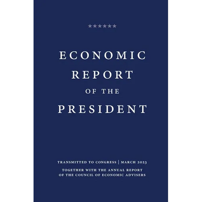 Economic Report of the President 2023 - Paperback