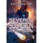 Severed Squadron - Hardcover