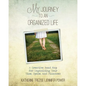 My Journey to an Organized Life: A Creative Road Map for Organizing Your Time, Space, and Finances - Paperback