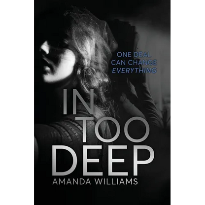 In Too Deep - Paperback