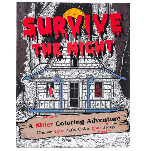 Survive the Night: A Killer Coloring Adventure - Paperback