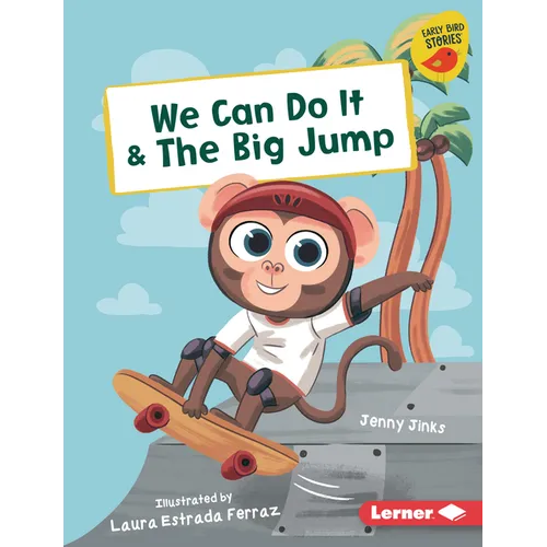 We Can Do It & the Big Jump - Library Binding