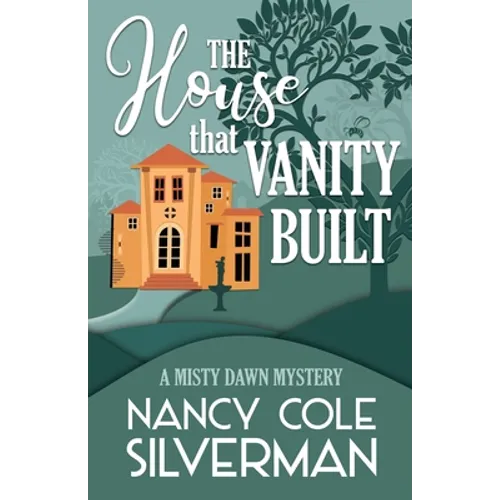 The House That Vanity Built - Paperback