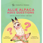 Allie Alpaca Asks Questions: Social Impact Books for Kids (Pineapple Friends), Book 1 - Hardcover