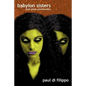 Babylon Sisters - Paperback