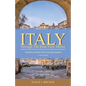 Italy Through the Rear-View Mirror: Finding Connection and Belonging - Paperback