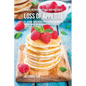 36 Meal Recipes for People Who Have Had a Loss of Appetite: All Natural Foods Packed With Nutrients to Help You Increase Hunger and Improve Appetite - Paperback