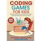Coding Games for Kids - Paperback