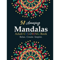 Mandala Coloring Book for Beginners: Inspiration Begets Creation That Brings about Relaxation - Paperback