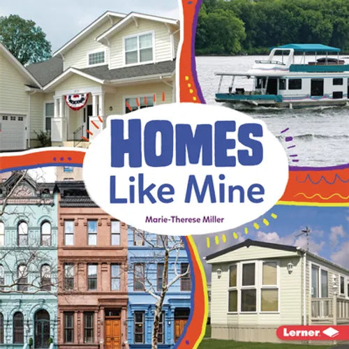 Homes Like Mine - Library Binding