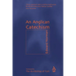 An Anglican Catechism - Paperback