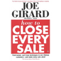How to Close Every Sale - Paperback