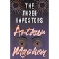 The Three Impostors - Or, The Transmutations - Paperback