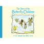 The Story of the Butterfly Children: Mini Edition - Hardcover