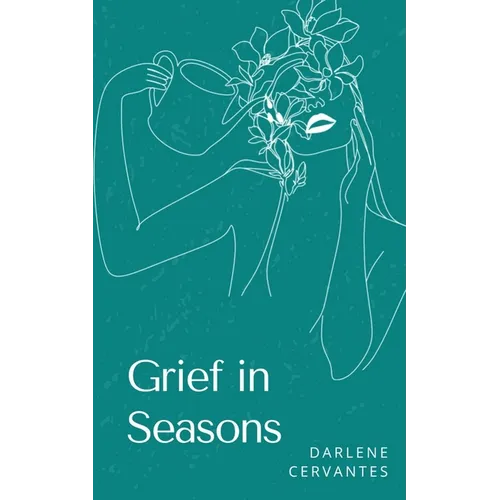 Grief in Seasons - Paperback