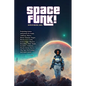 Spacefunk! - Paperback