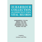 Barbour Collection of Connecticut Town Vital Records. Volume 2: Barkhamsted 1779-1854, Berlin 1785-1850, Bethany 1832-1853, Bethlehem 1787-1851, B - Paperback