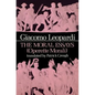 The Moral Essays (Operette Morali) - Paperback