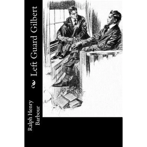 Left Guard Gilbert - Paperback