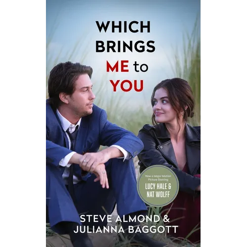 Which Brings Me to You: A Novel in Confessions - Paperback