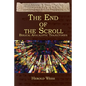 The End of the Scroll: Biblical Apocalyptic Trajectories - Paperback