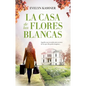 Casa de Las Flores Blancas, La - Paperback