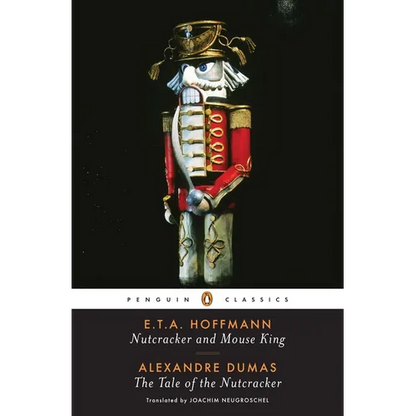 Nutcracker and Mouse King and the Tale of the Nutcracker - Paperback