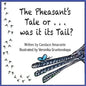 The Pheasant's Tale... Or was it its Tail? - Paperback