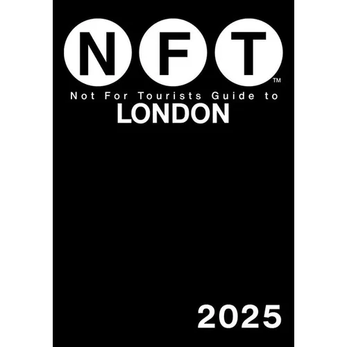 Not for Tourists Guide to London 2025 - Paperback