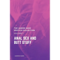 The Aaron Sans Erotica Collection, Volume 7: Anal Sex and Butt Stuff: Anal Sex and Butt Stuff - Paperback
