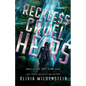 Reckless Cruel Heirs - Paperback