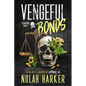 Vengeful Bonds: Season Two - Paperback
