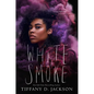 White Smoke - Hardcover
