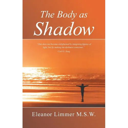 The Body as Shadow - Paperback