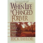 When Life Is Changed Forever - Paperback