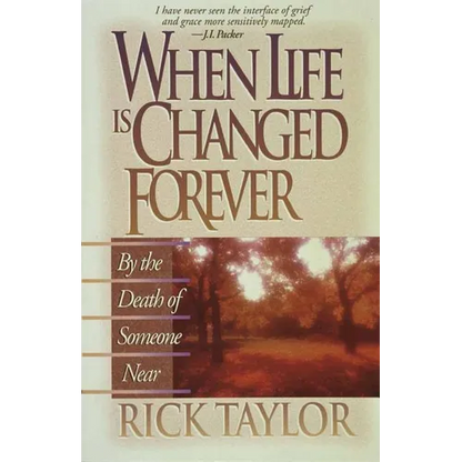 When Life Is Changed Forever - Paperback