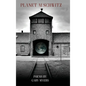 Planet Auschwitz - Hardcover